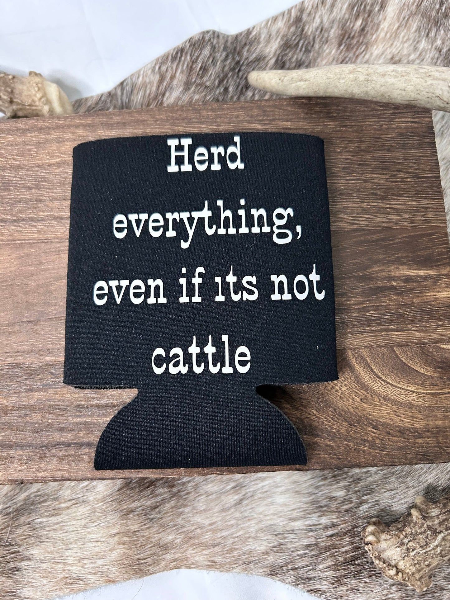 Herd everything koozie